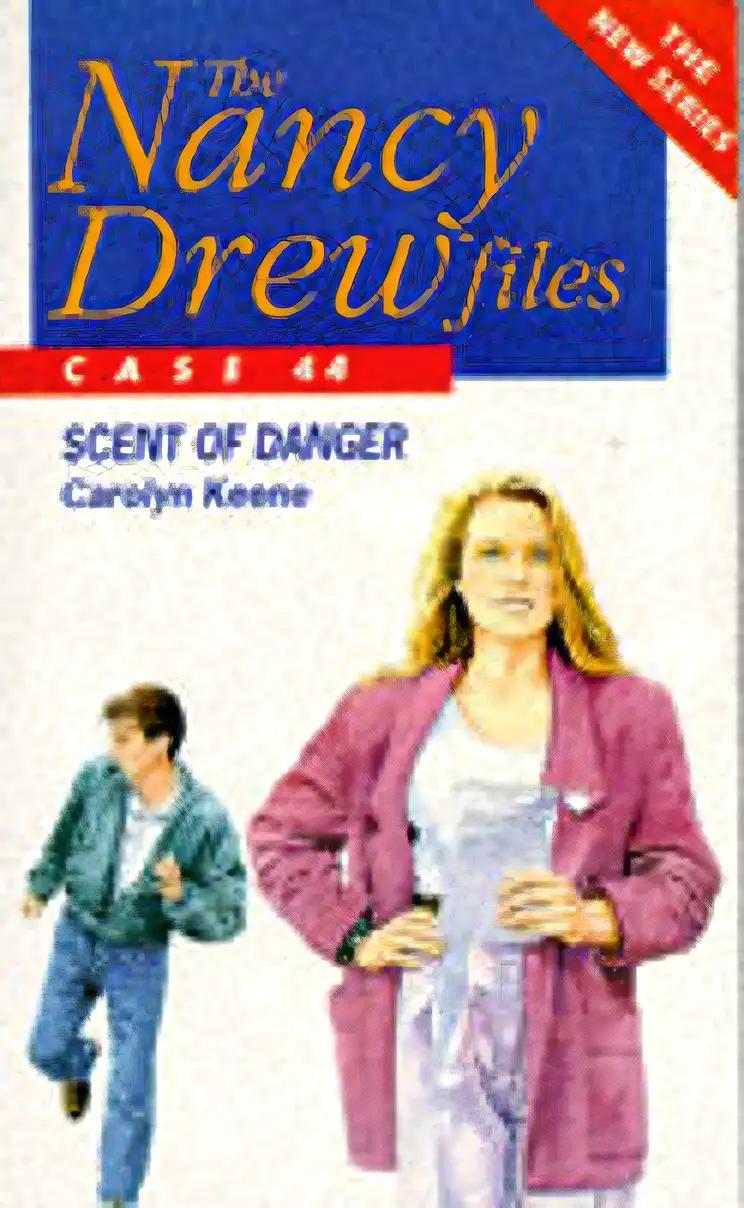 Scent of Danger (Nancy Drew Files Book 44)