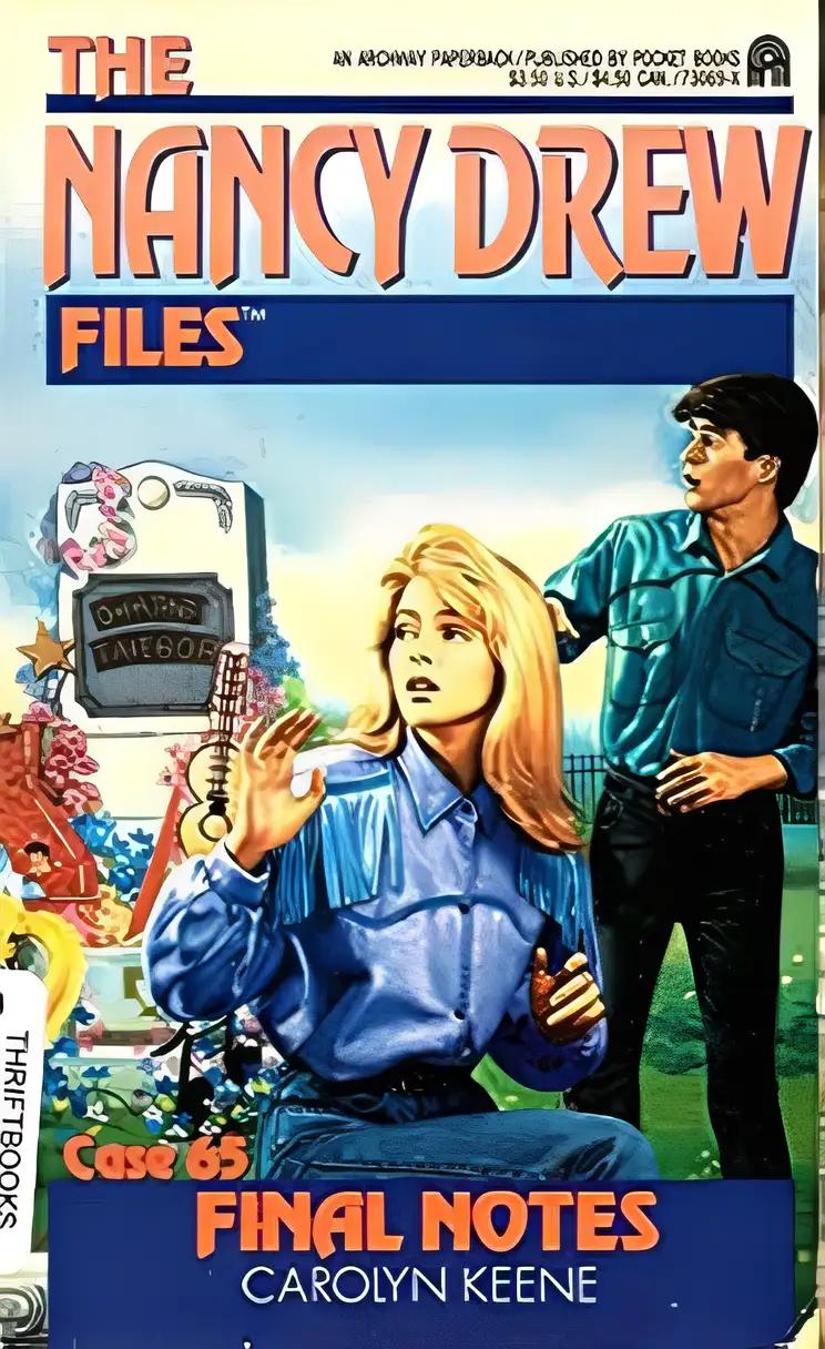 Final Notes (Nancy Drew Files Book 65)