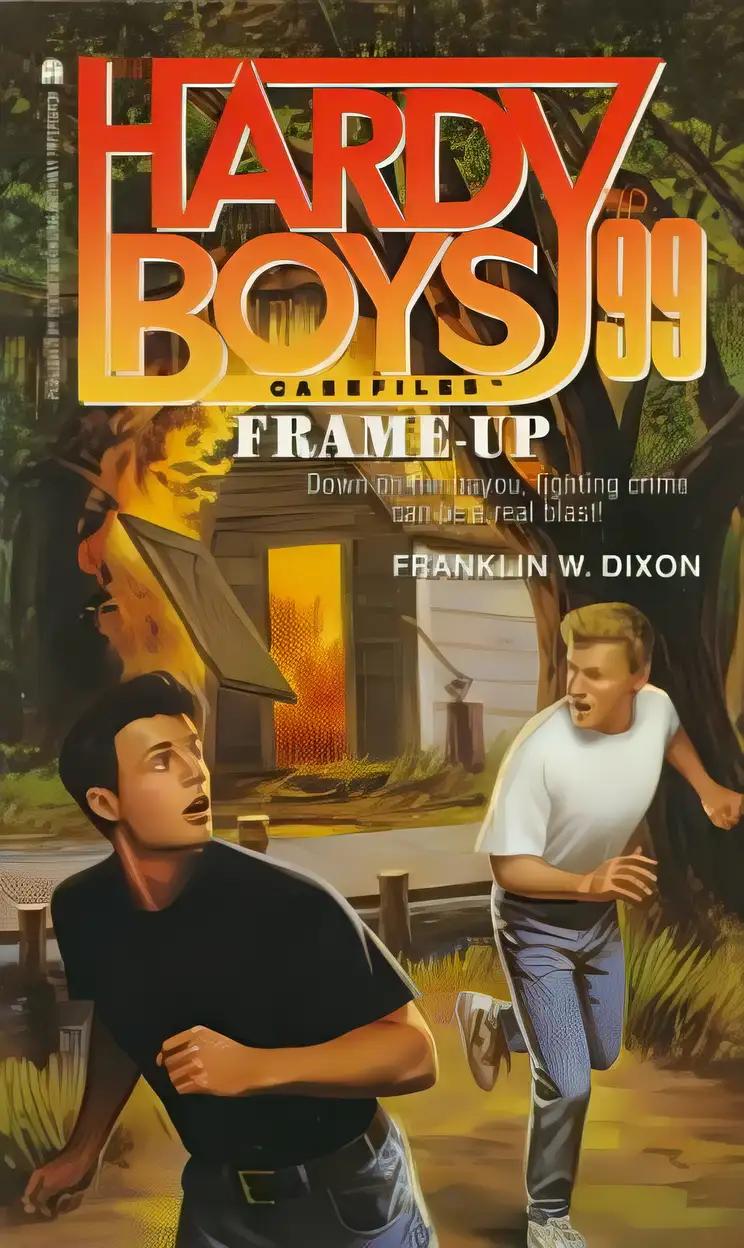 Frame Up (Hardy Boys Case File 99) (Hardy Boys Casefiles)