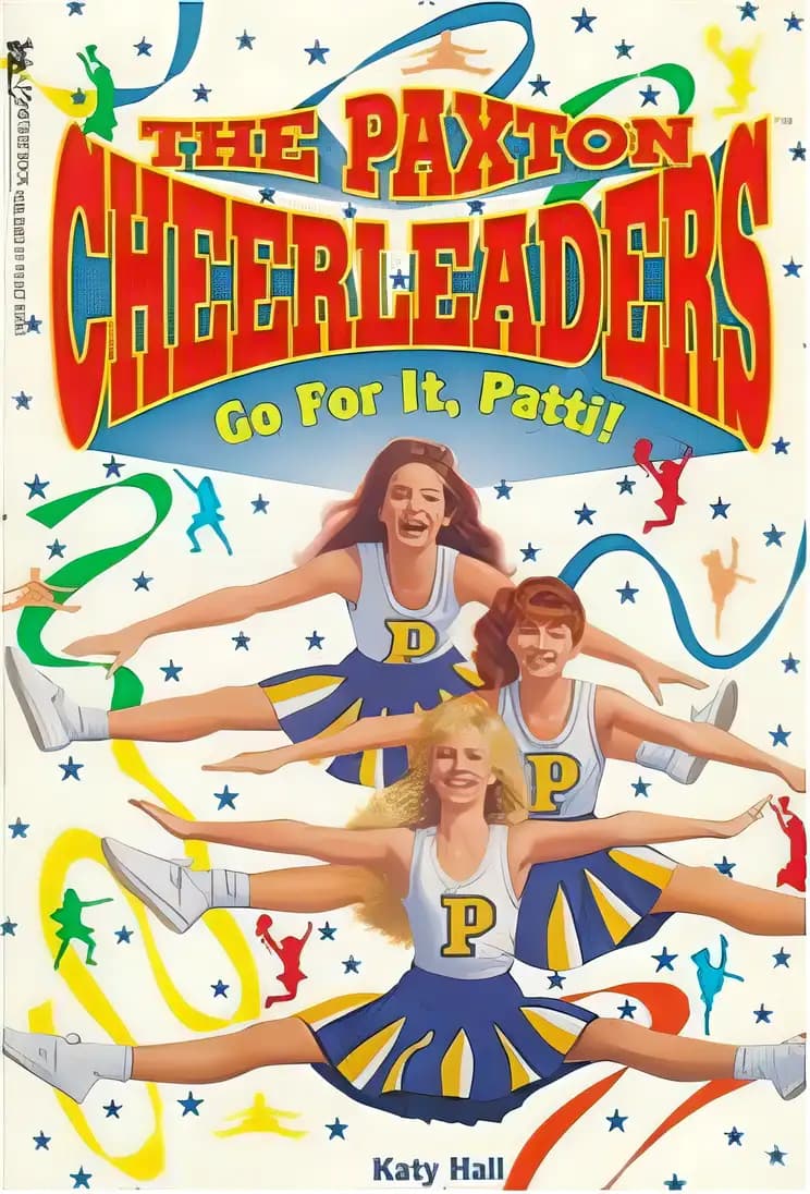 Book cover of 'GO FOR IT, PATTI (PAXTON CHEERLEADERS 1) (The Paxton Cheerleaders)'