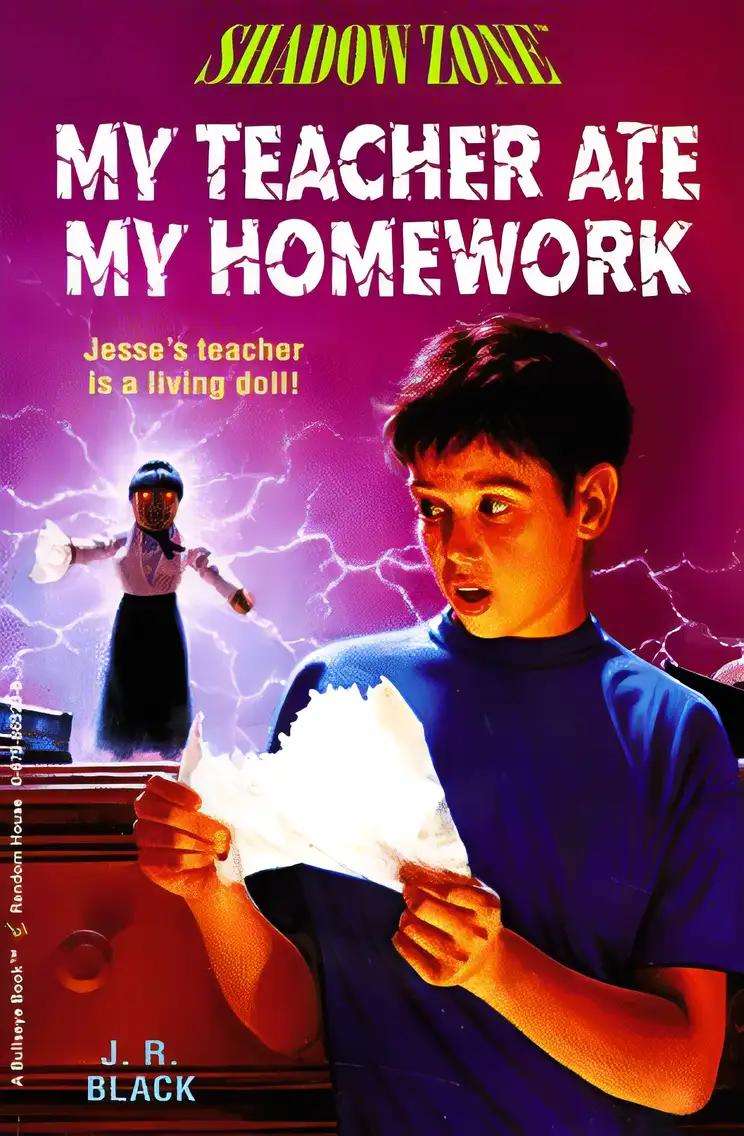 My Teacher Ate My Homework (Shadow Zone)