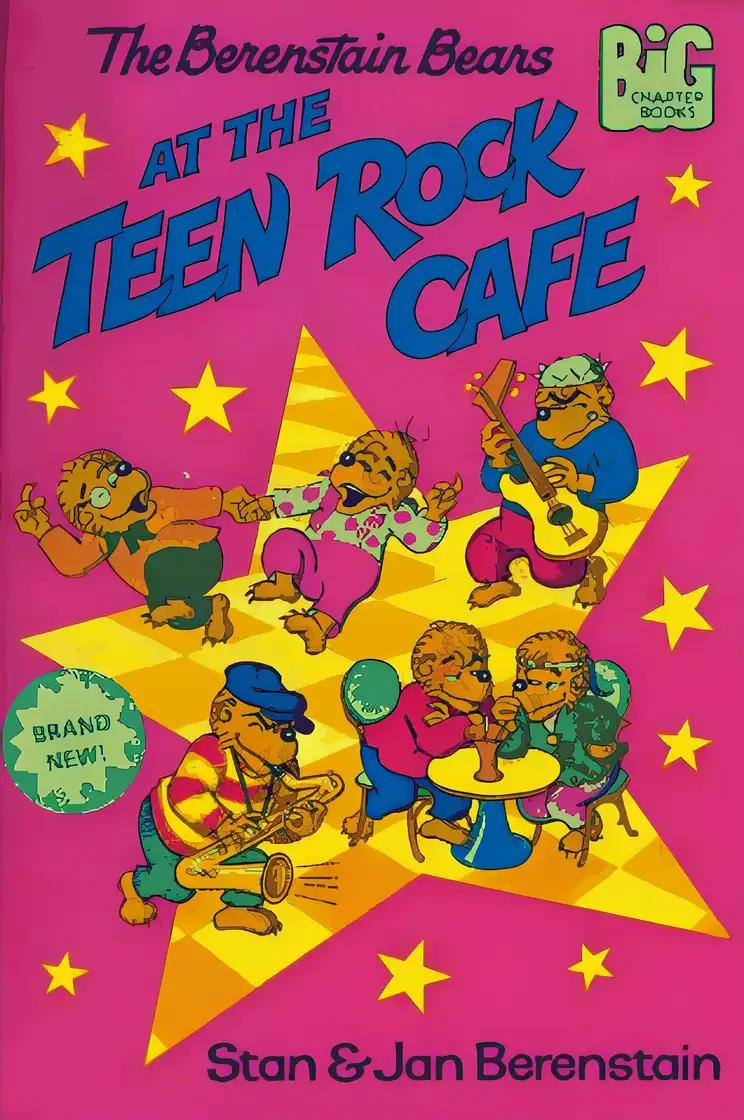 The Berenstain Bears at the Teen Rock Cafe (Big Chapter Books)