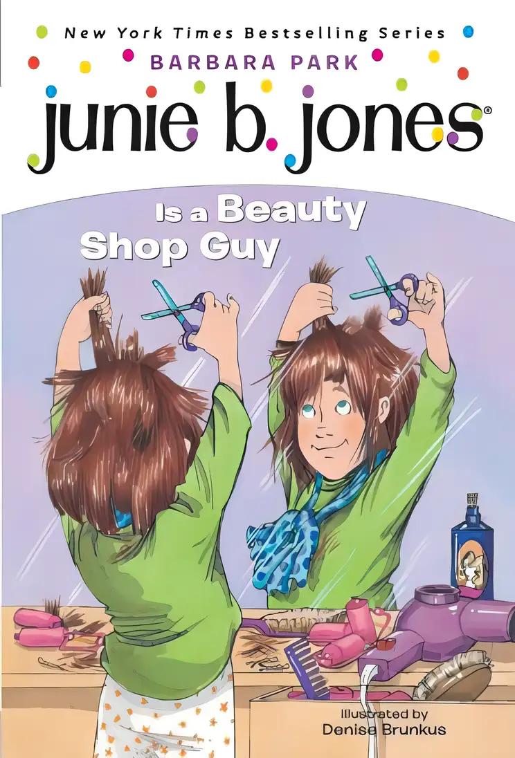 Junie B Jones Is a Beauty Shop Guy