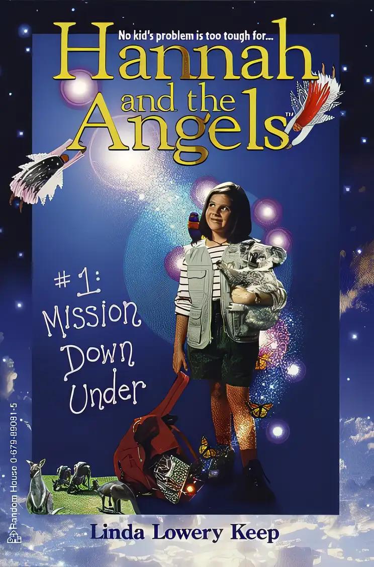 Mission Down Under (Hannah and the Angels)