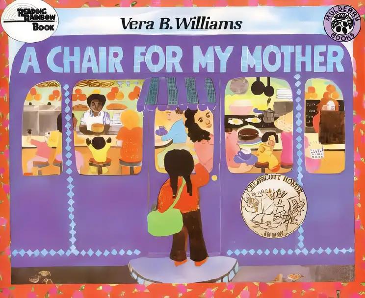 A Chair for My Mother: A Caldecott Honor Award Winner (Reading Rainbow Books)