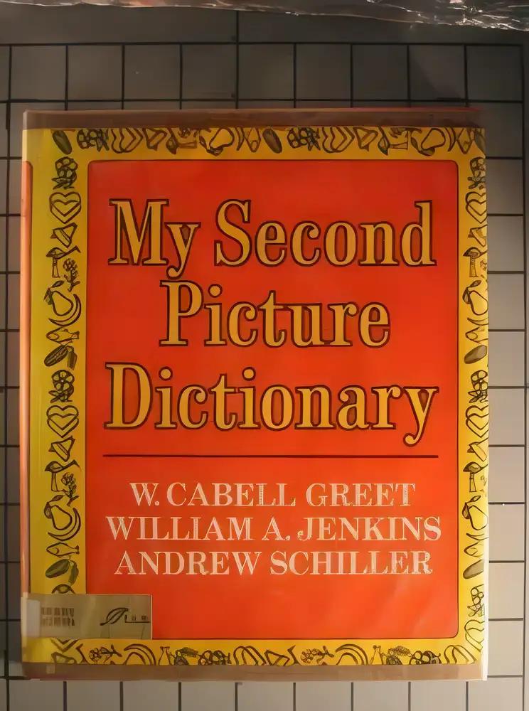 My Second Picture Dictionary