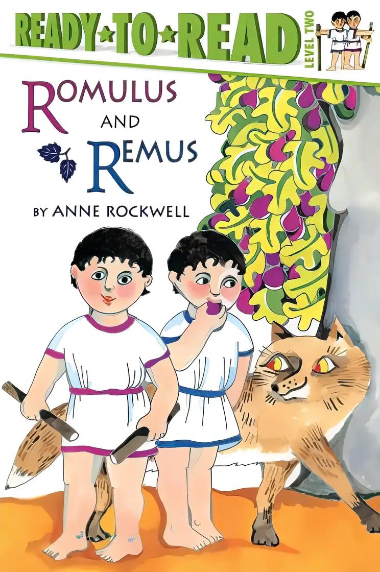 Romulus and Remus: Ready-to-Read Level 2