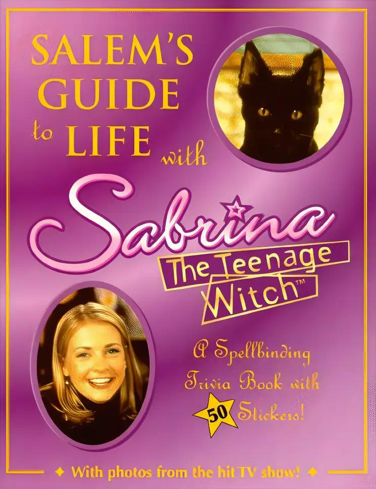 Sabrina The Teenage Witch Sticker Book Salems Guide To Life With Sabrina