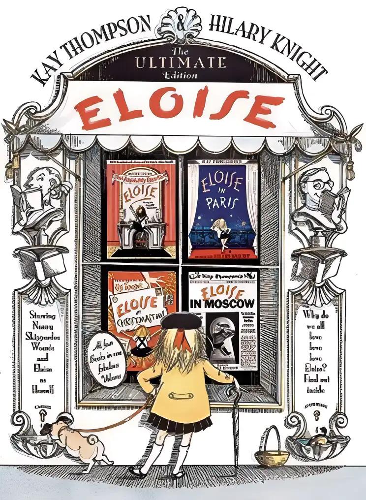 Eloise: The Ultimate Edition