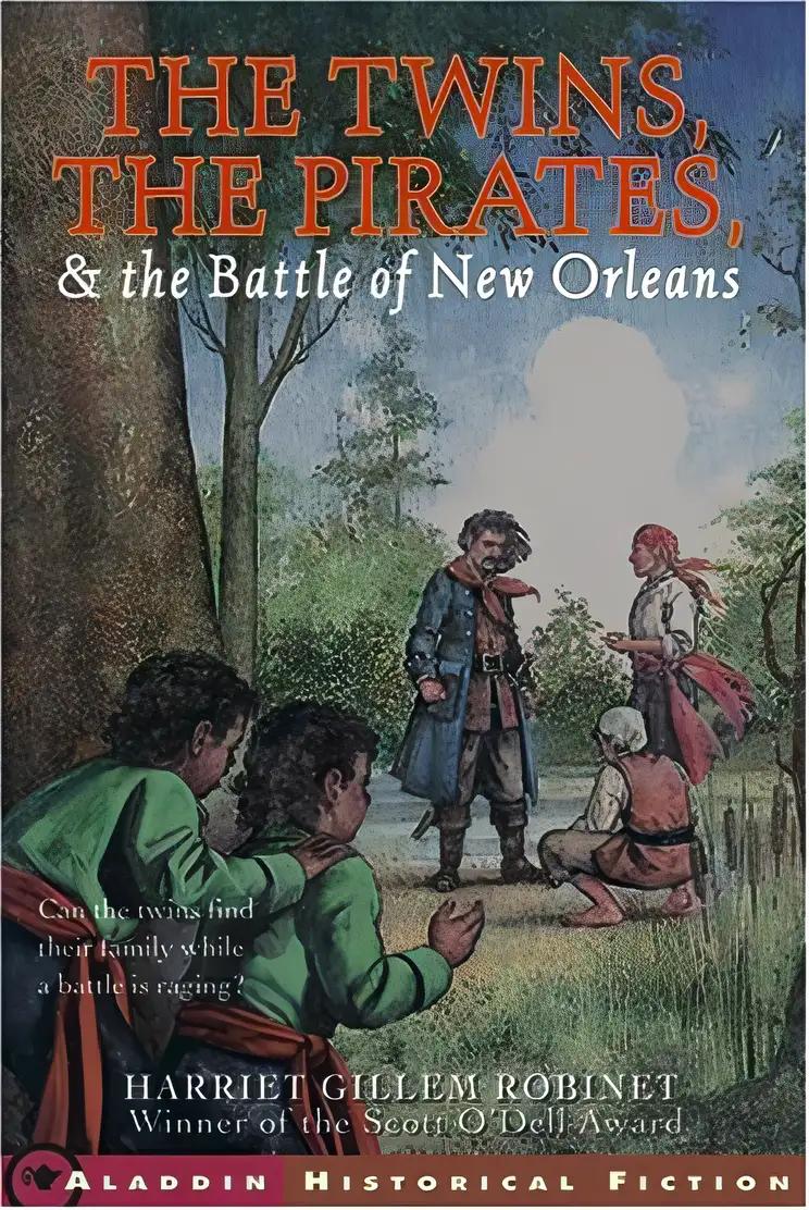 The Twins The Pirates And The Battle Of New Orleans