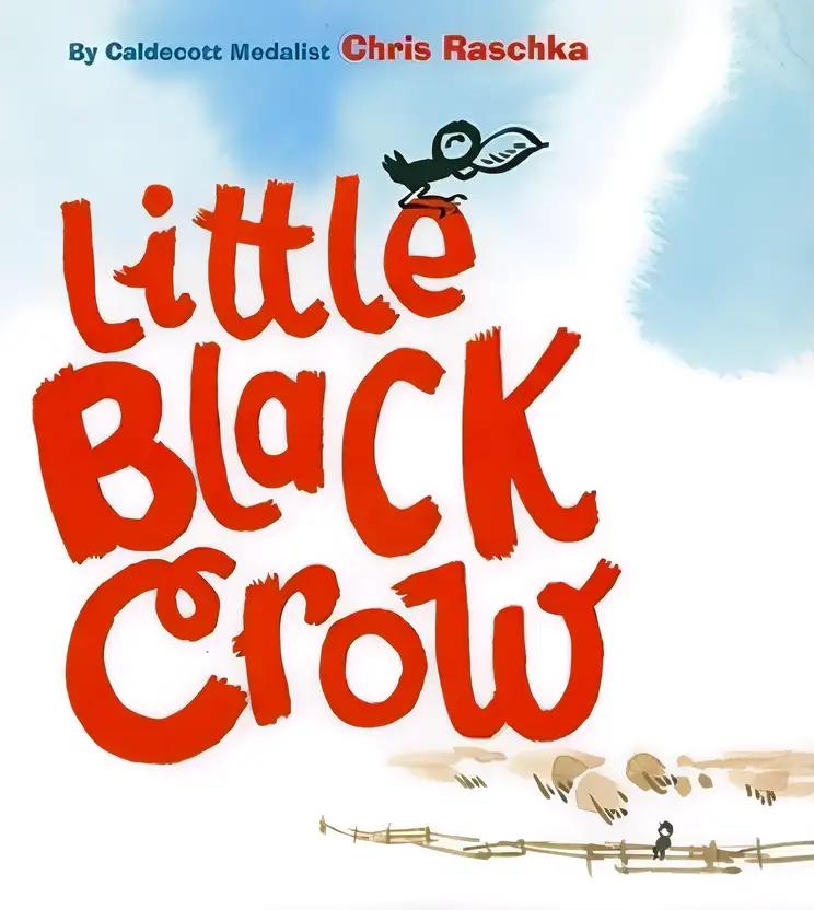 Little Black Crow (Richard Jackson Books (Atheneum Hardcover))