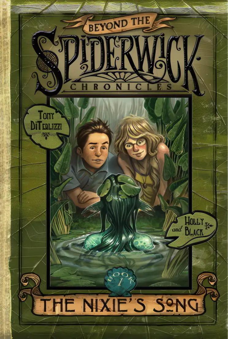 The Nixie's Song: Beyond the Spiderwick Chronicles