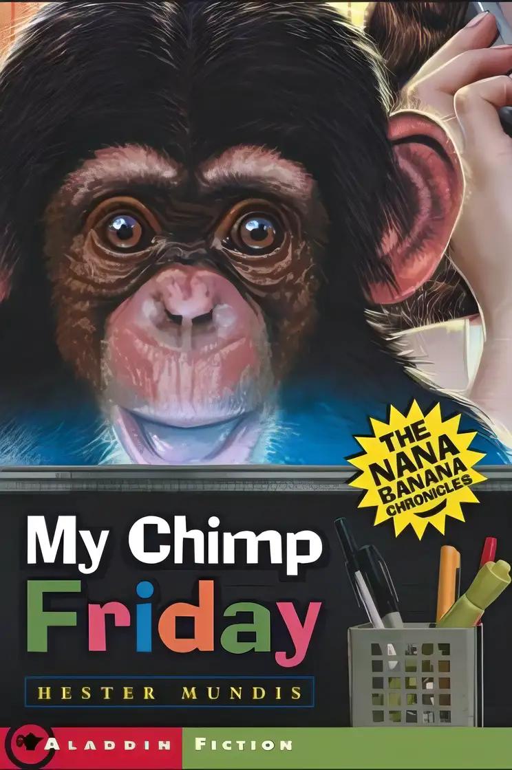 My Chimp Friday: The Nana Banana Chronicles