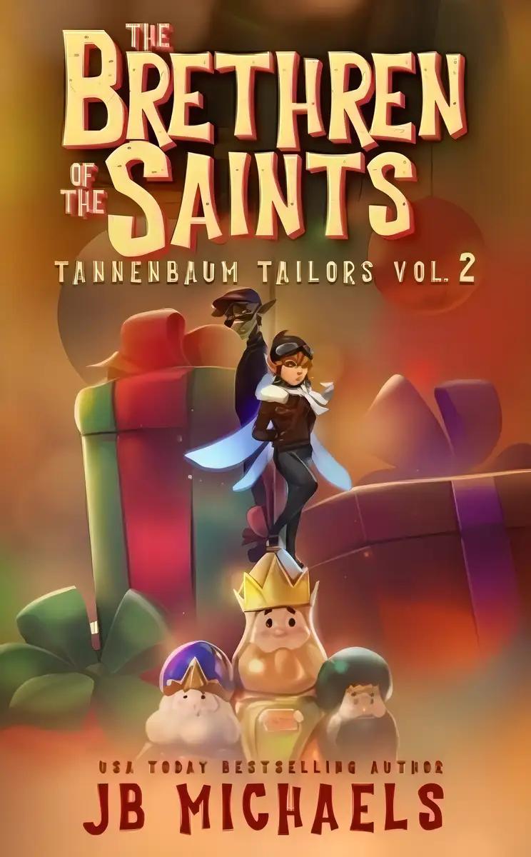 The Tannenbaum Tailors and the Brethren of the Saints