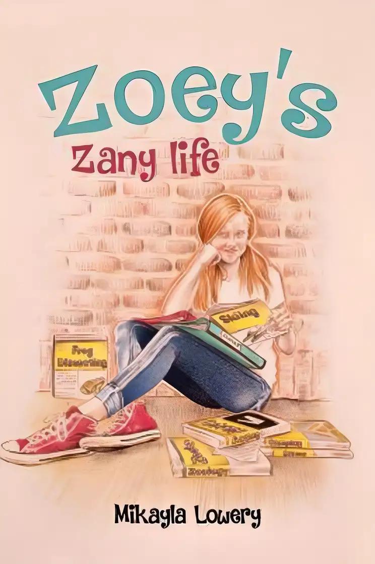 Zoey's Zany Life