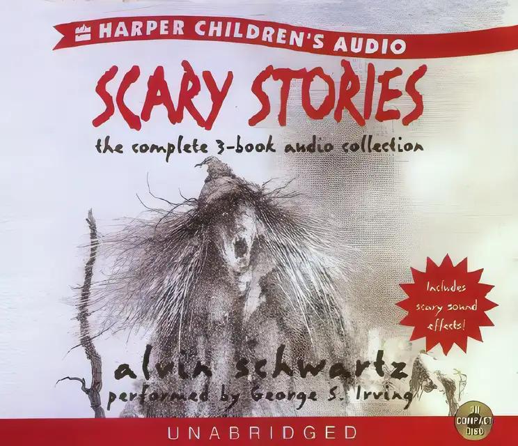 Scary Stories Complete Set: Scary Stories to Tell in the Dark, More Scary Stories to Tell in the Dark, and Scary Stories 3