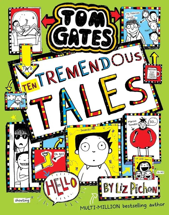 Ten Tremendous Tales: Tom Gates, Book 18