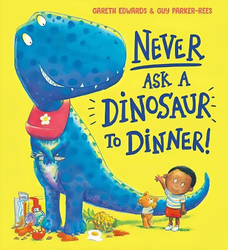 Never Ask a Dinosaur to Dinner