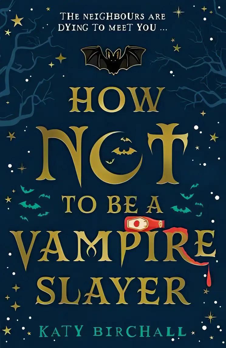 How Not To Be A Vampire Slayer