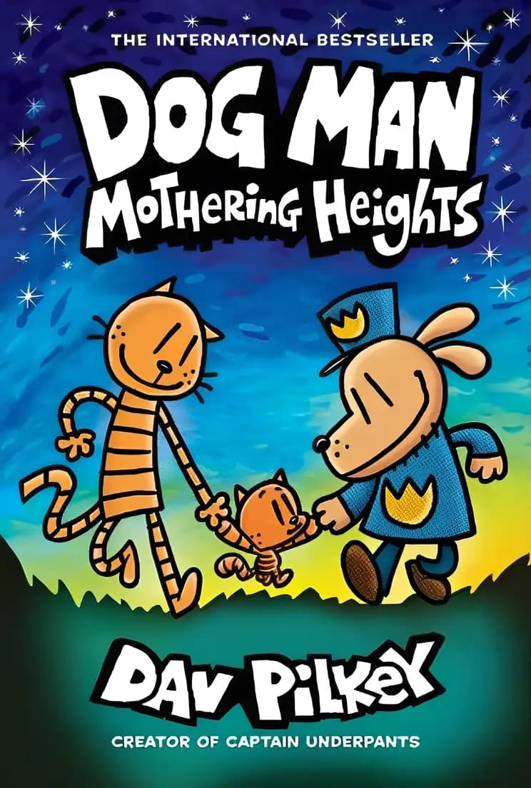 Book cover of 'Dog Man 10: Mothering Heights'