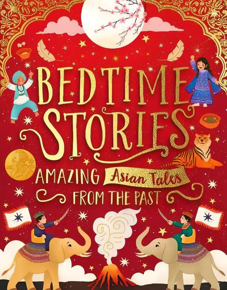 Bedtime Stories: Amazing Asian Tales from the Past