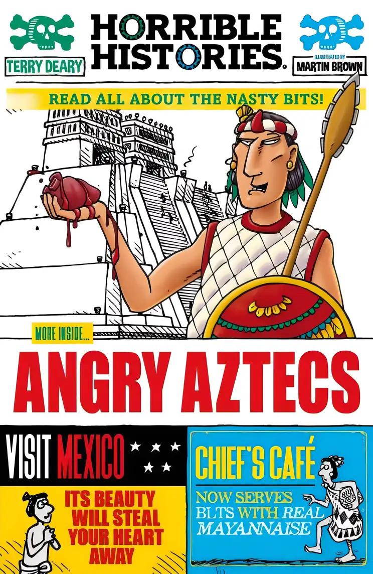 Horrible Histories: Angry Aztecs (newspaper edition)