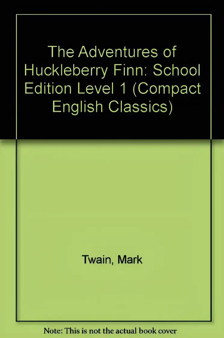 Compact Classics - Level 1 "The Adventures of Huckleberry Finn" (Compact Classics)