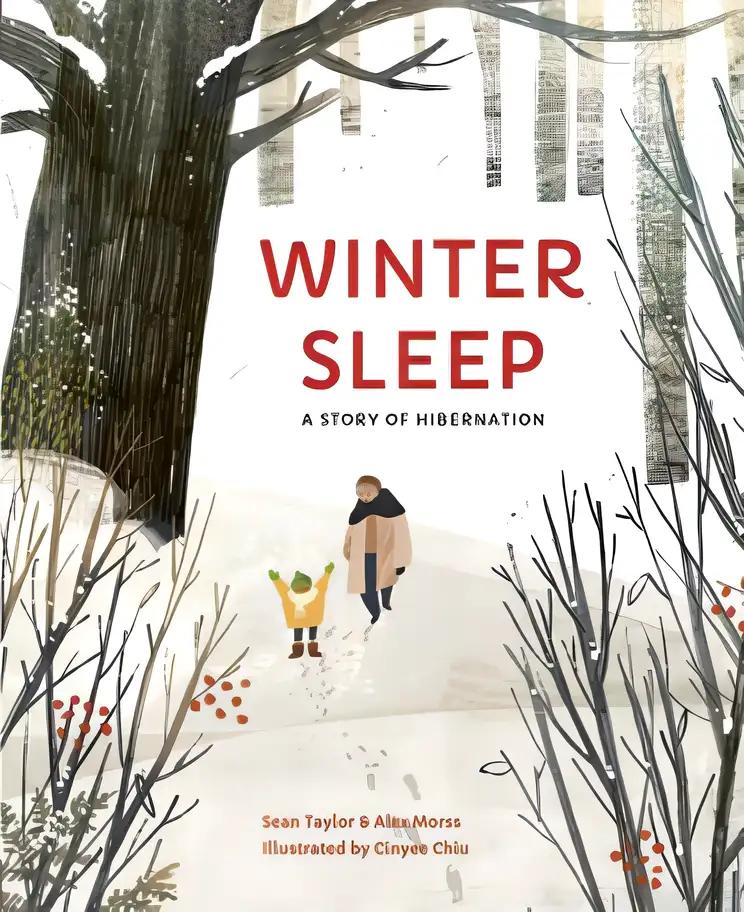 Winter Sleep: A Hibernation Story