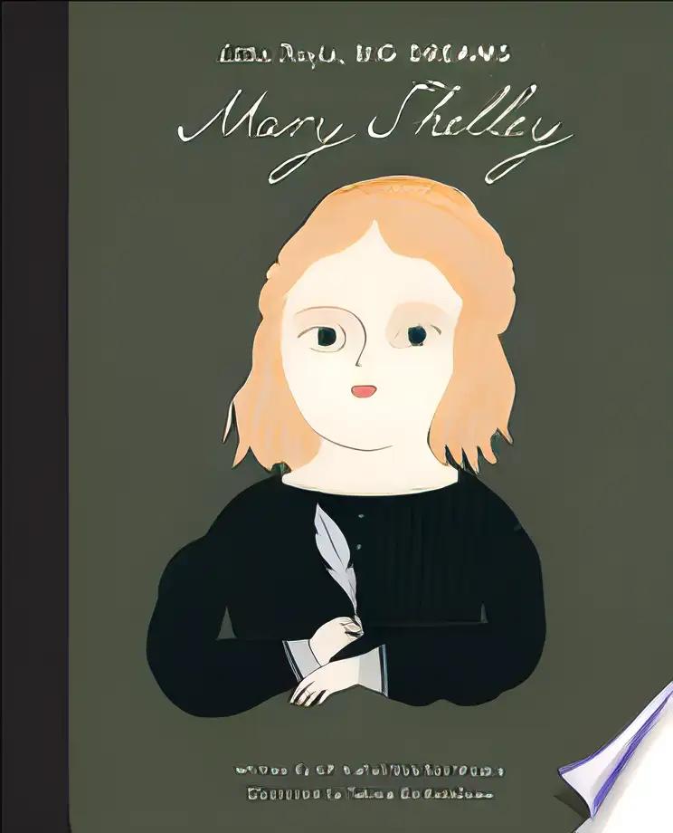 Mary Shelley (Little People, BIG DREAMS)