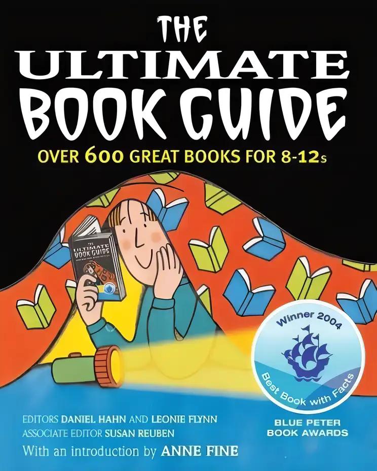 The Ultimate Book Guide : Over 600 Top Books for 8-12s