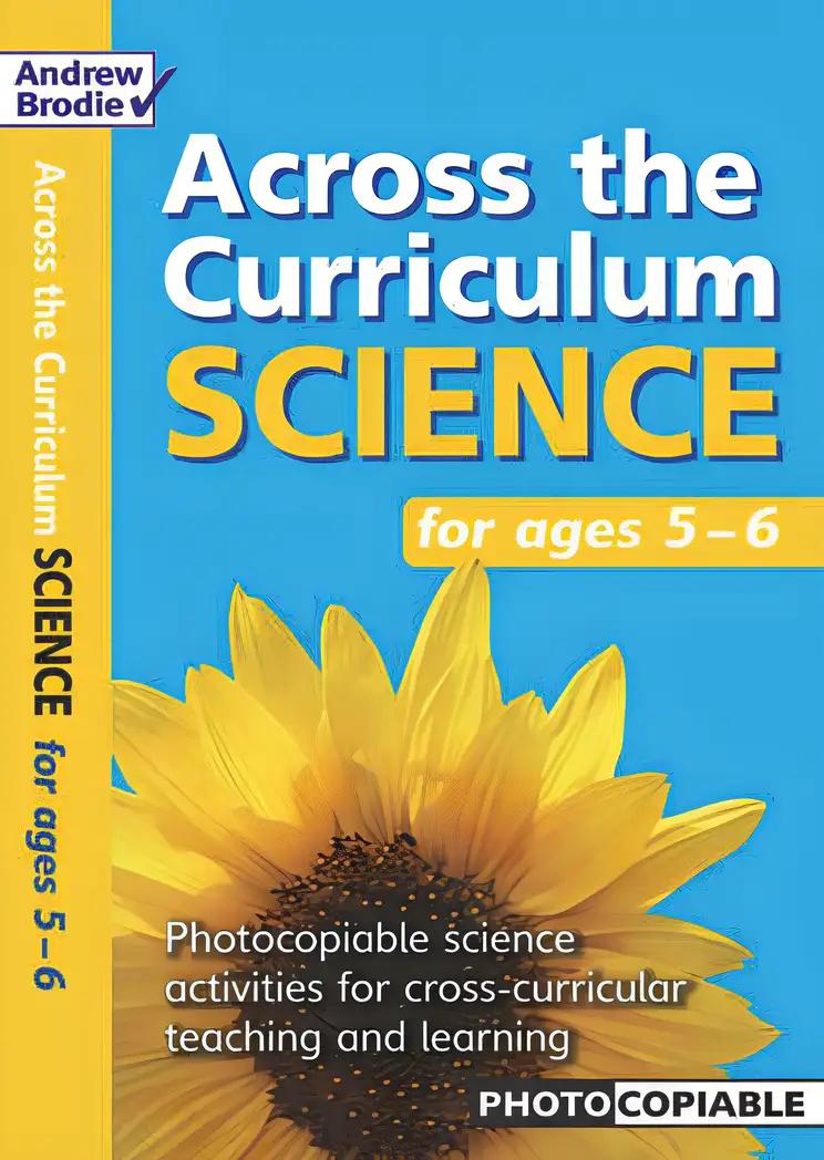 Science for Ages 5 - 6 : Teachers' Resource Pack