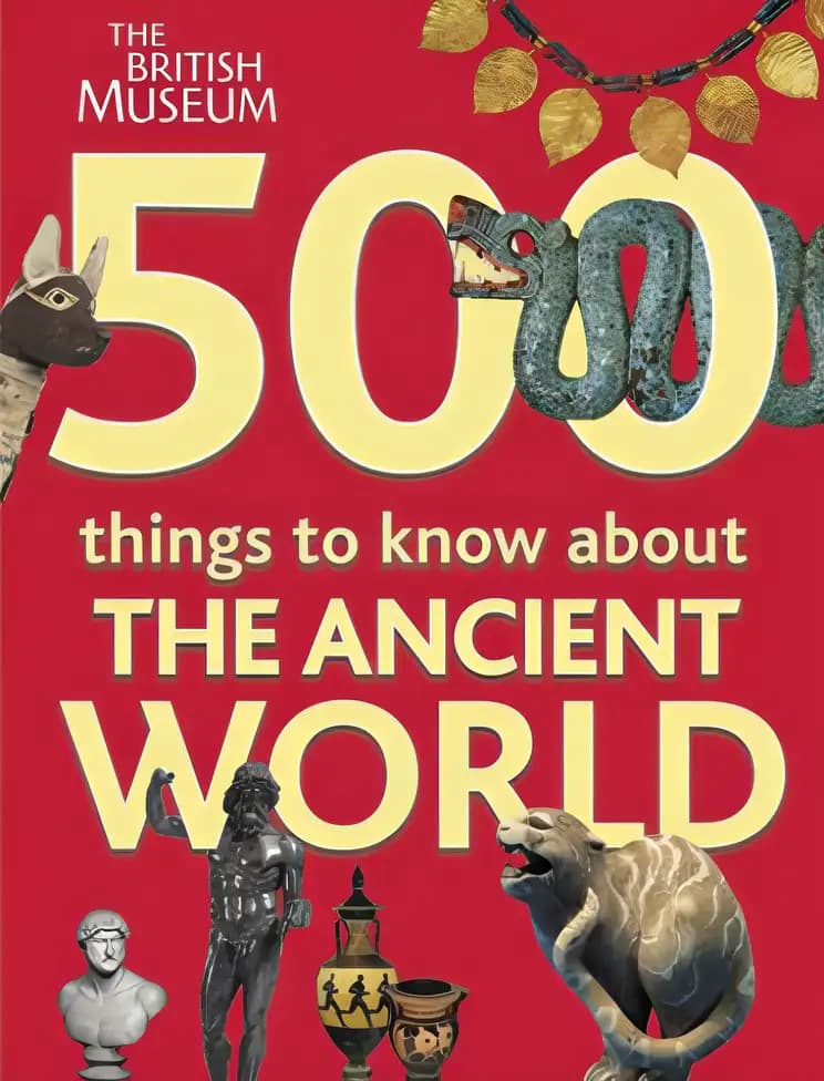 Book cover of '500 Things to Know About the Ancient World'