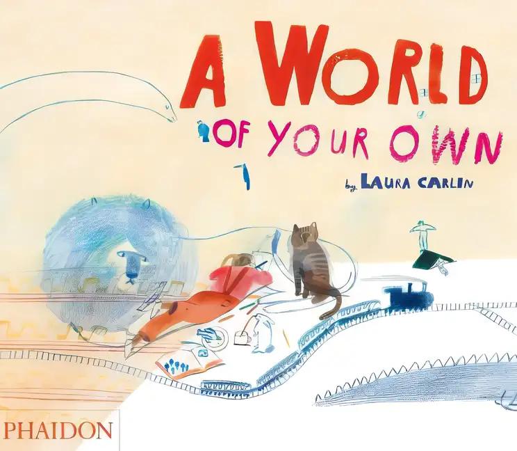 A World of Your Own