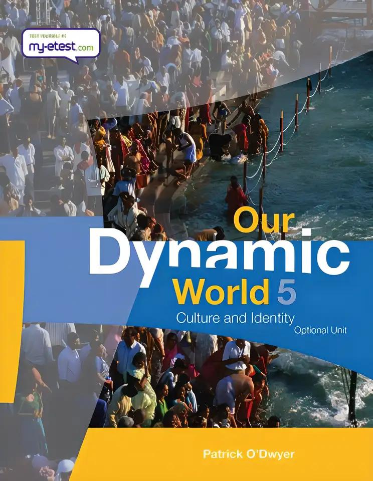 Our Dynamic World (Bk. 5)