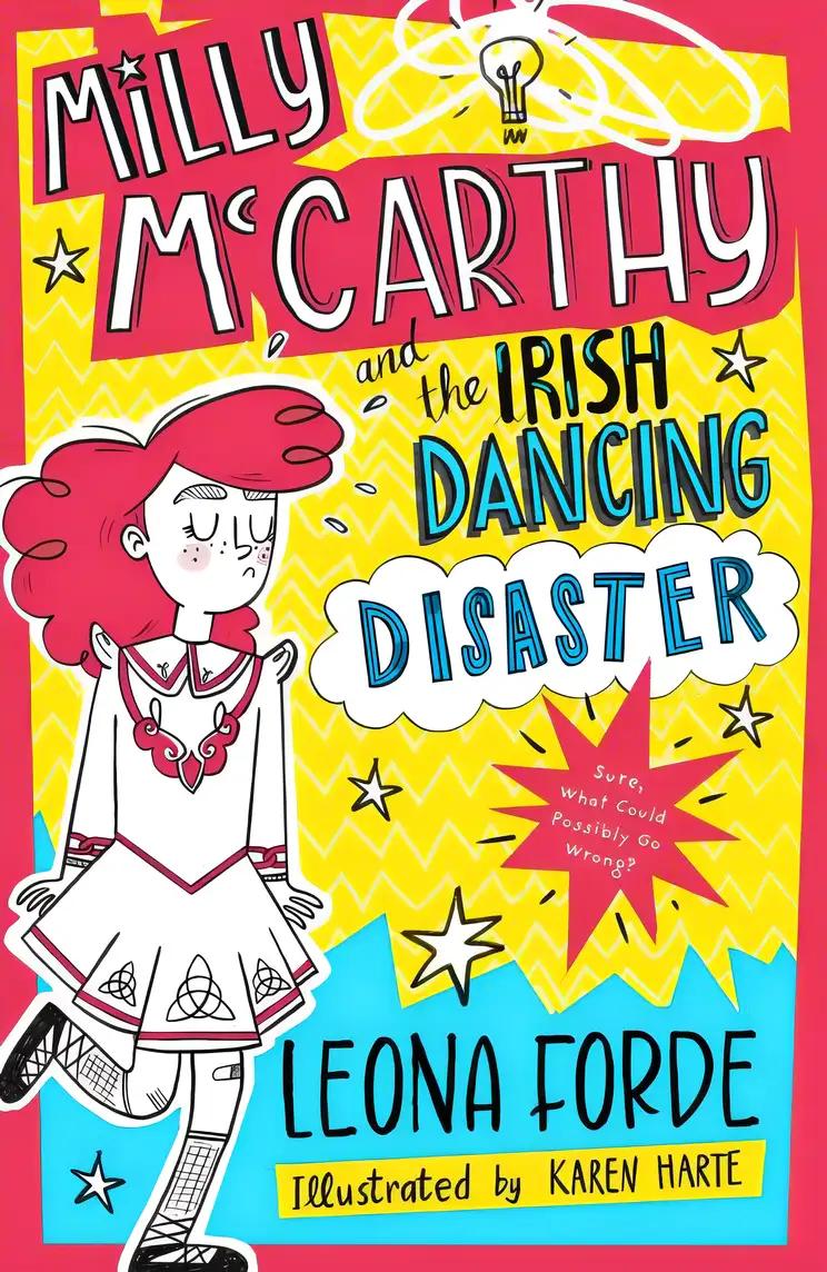 Milly McCarthy and the Irish Dancing Disaster