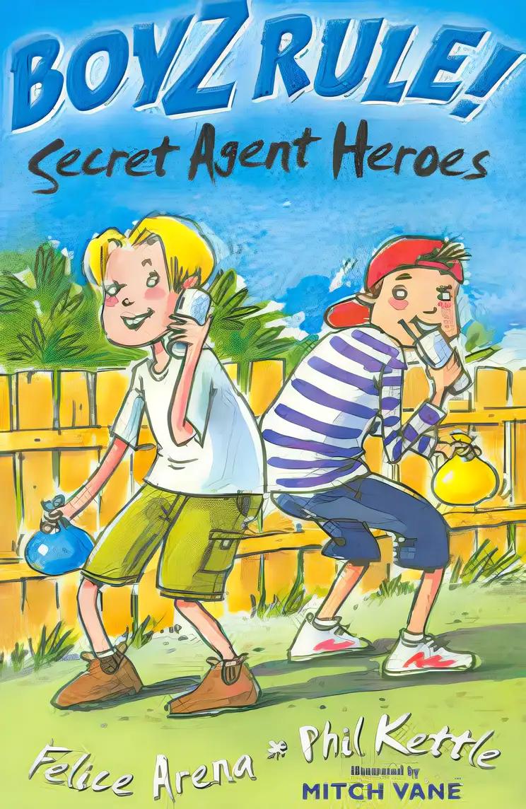 Boyz Rule 11: Secret Agent Heroes