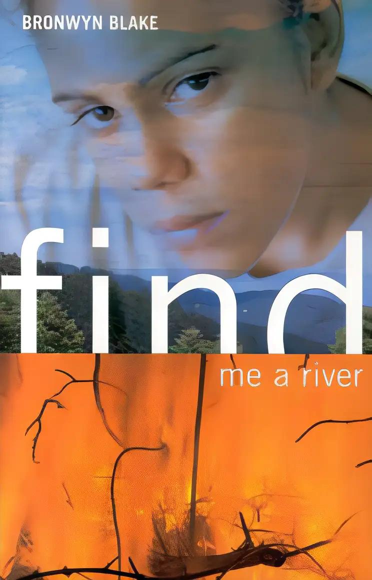 Find Me a River (The Gippsland Trilogy Book 1)