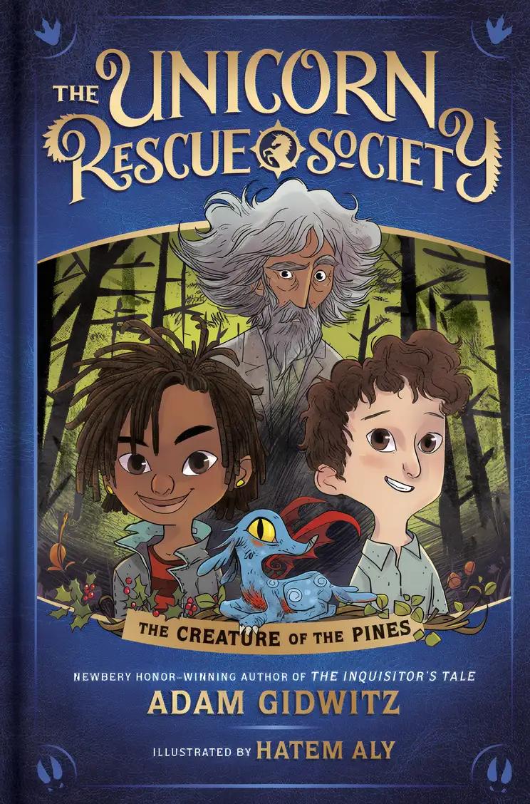 The Creature of the Pines: The Unicorn Rescue Society