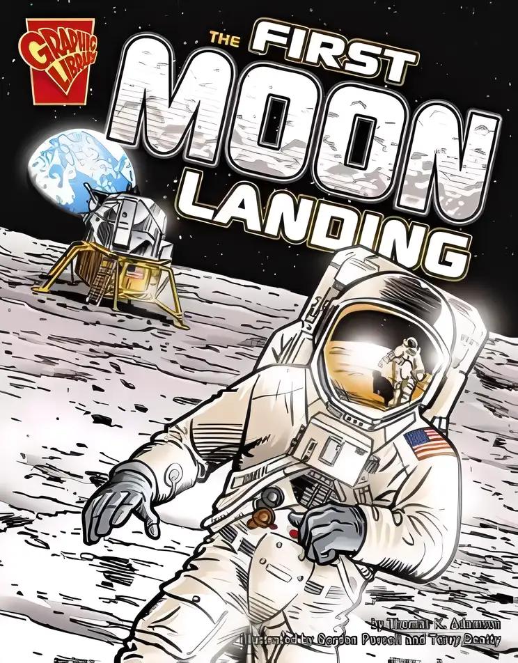 First Moon Landing (Graphic Non Fiction: Graphic History)