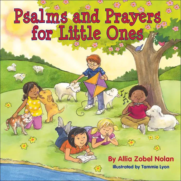 Psalms and Prayers for Little Ones