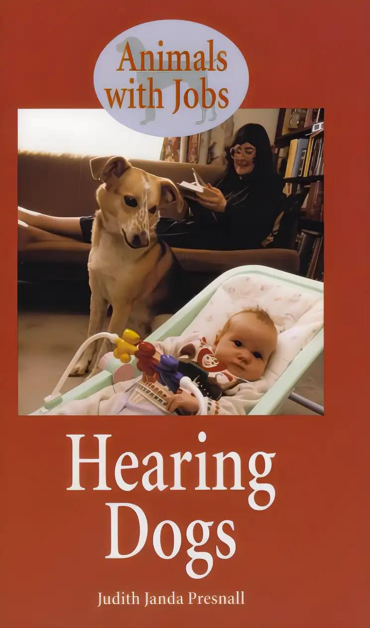 Hearing Dogs (Animals With Jobs)