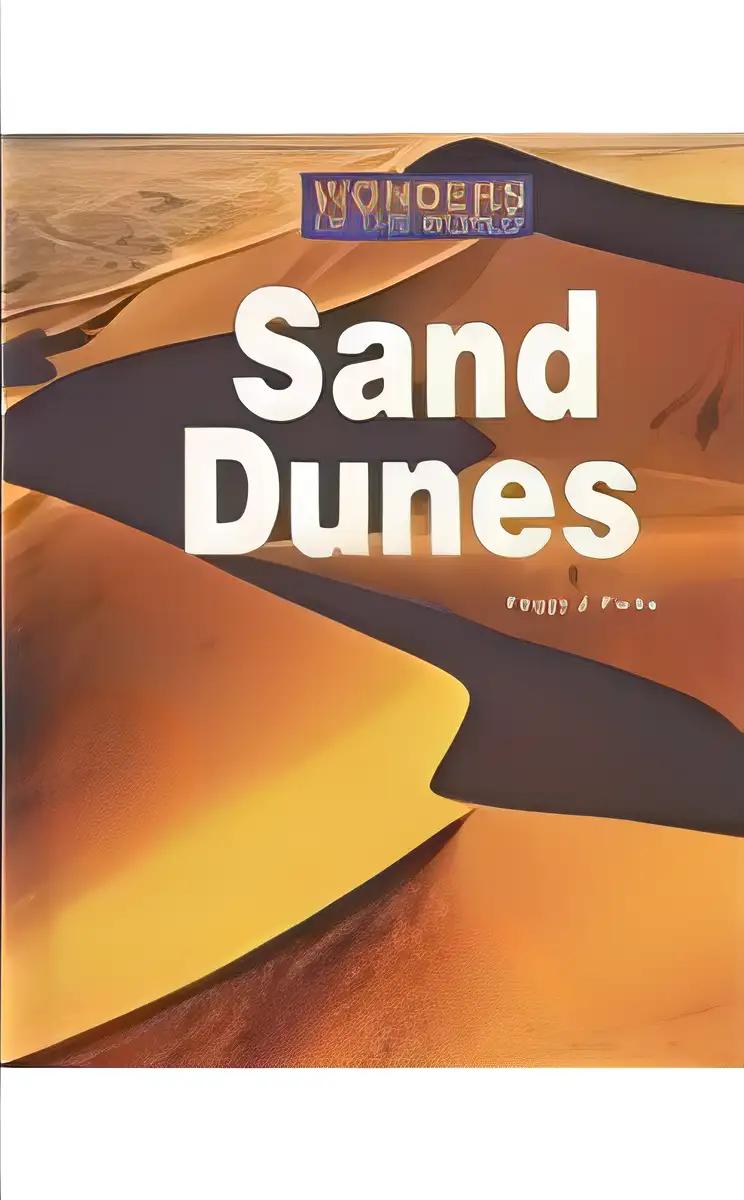 Sand Dunes (Wonders of the World)