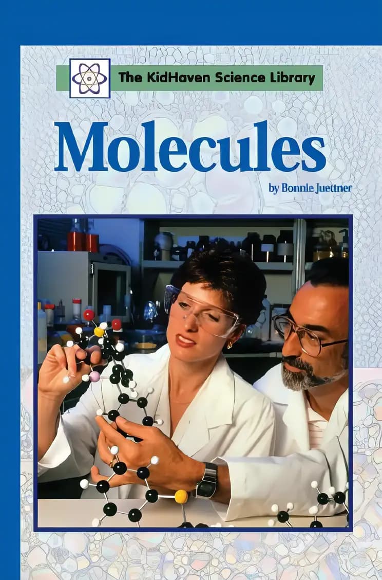 Book cover of 'Molecules (Kidhaven Science Library)'