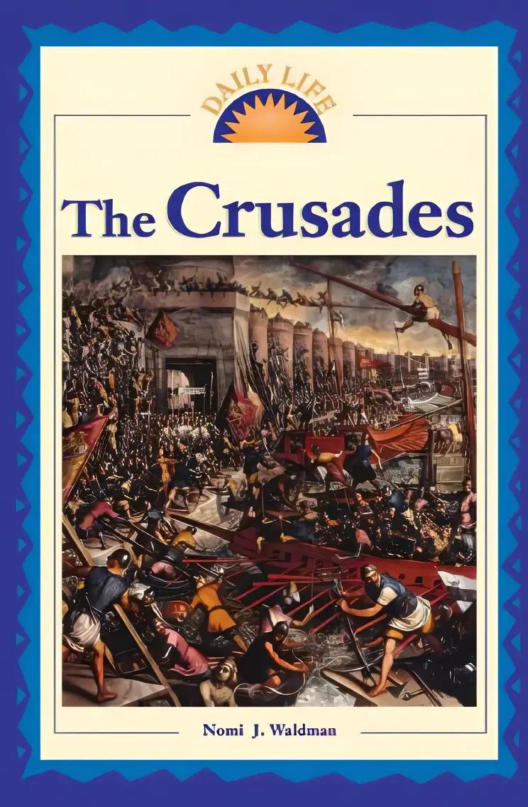 The Crusades (Daily Life)