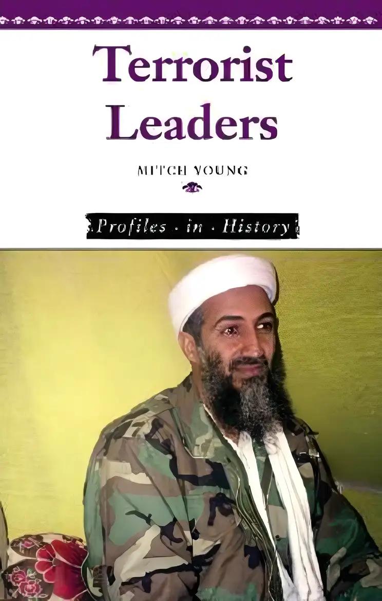 Terrorist Leaders (Profiles in History)