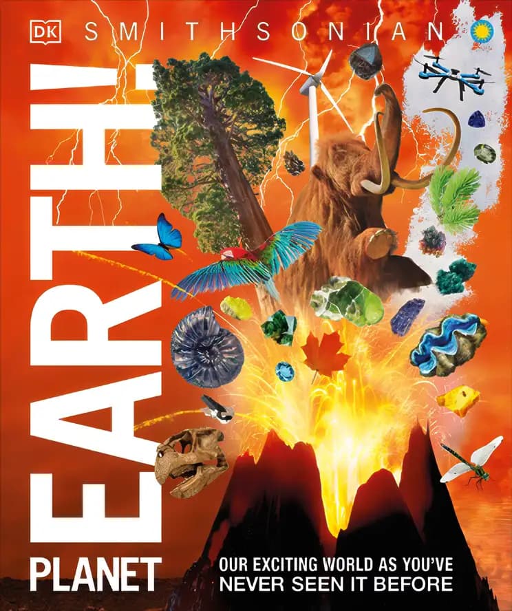 Book cover of 'Knowledge Encyclopedia Planet Earth!: Our Exciting World As You've Never Seen It Before'