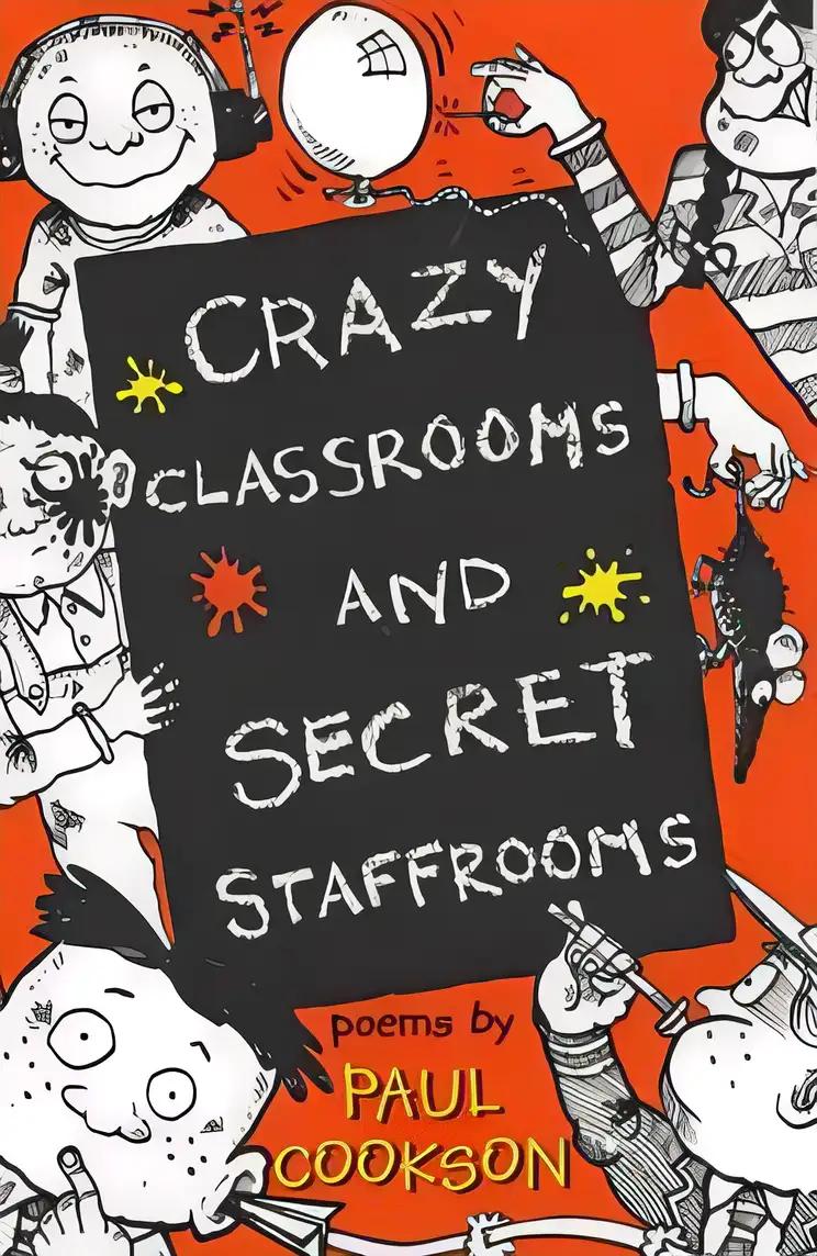 Crazy Classrooms