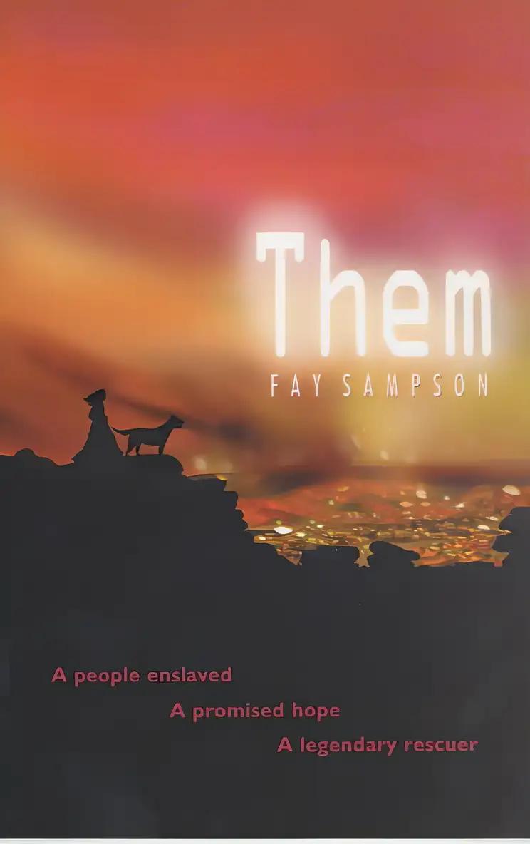 Them: A People Enslaved, A Promised Hope, A Legendary Rescuer