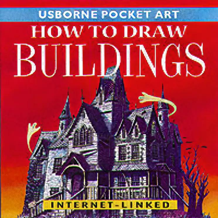 How to Draw Buildings (How to Draw)