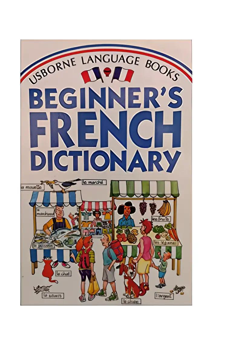 Beginner's French Dictionary